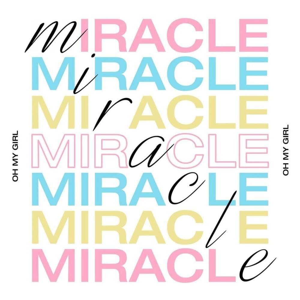 Album cover art for "미라클 (Miracle)" by OH MY GIRL