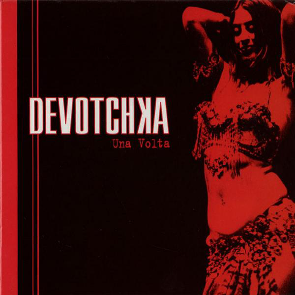 Queen of the Surface Streets by DeVotchKa