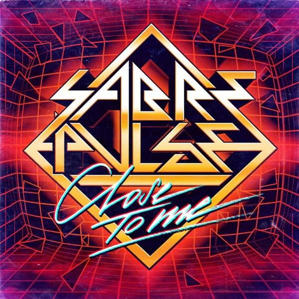 Album cover art for "Close To Me" by Sabrepulse