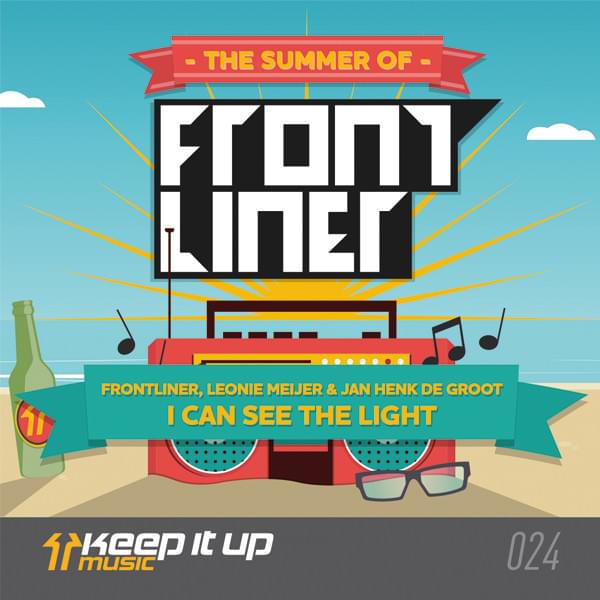 I Can See The Light by Frontliner