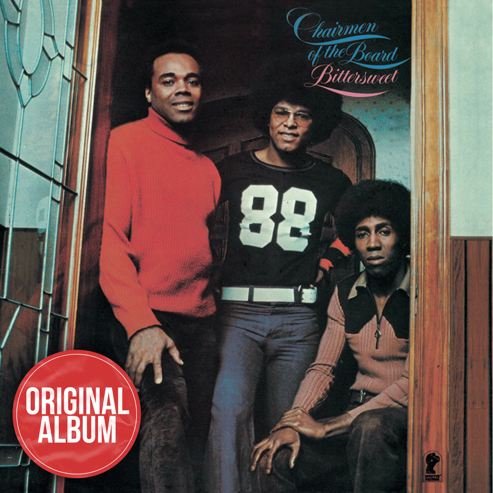 So Glad You’re Mine by Chairmen of the Board