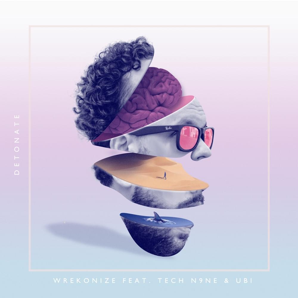 Album cover art for "Detonate" by Wrekonize & UBI & Tech N9ne