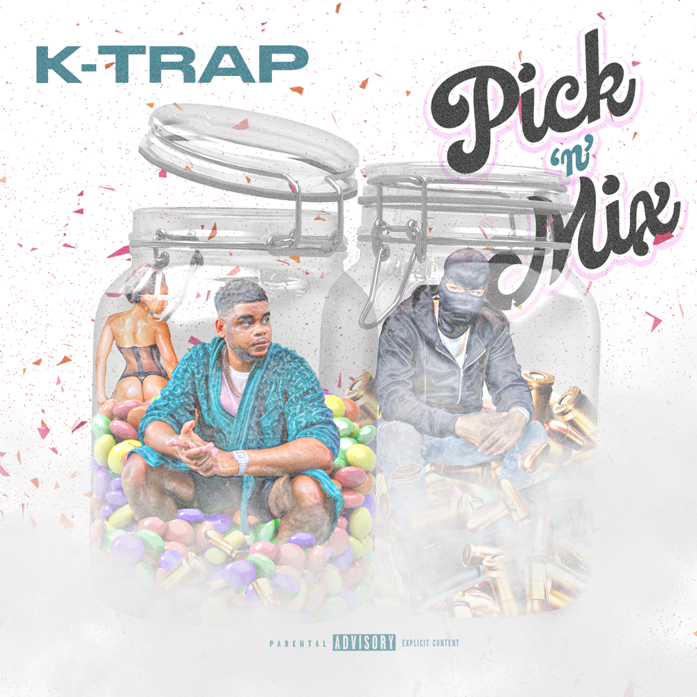 Album cover art for "Pick ‘n’ Mix" by K-Trap