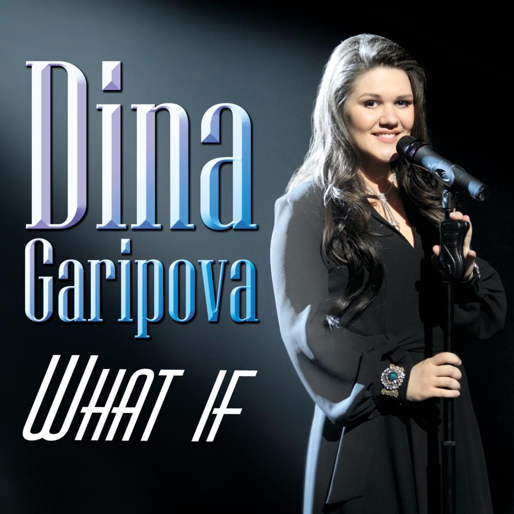 Album cover art for "What If" by Dina Garipova