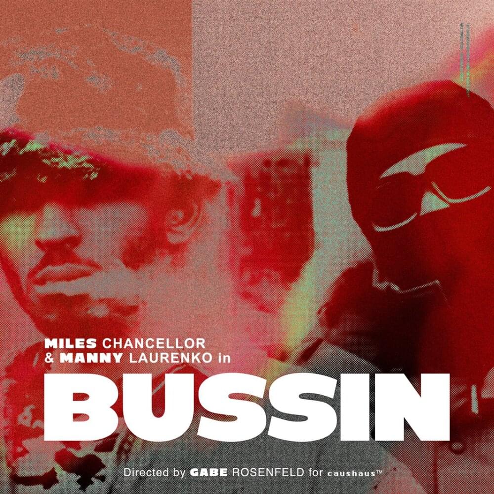 Album cover art for "Bussin’" by Miles Chancellor