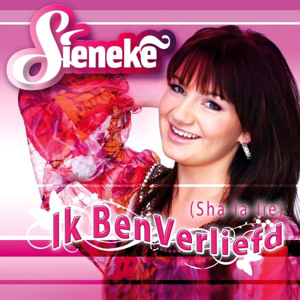Album cover art for "Ik ben verliefd (Sha La Lie)" by Sieneke