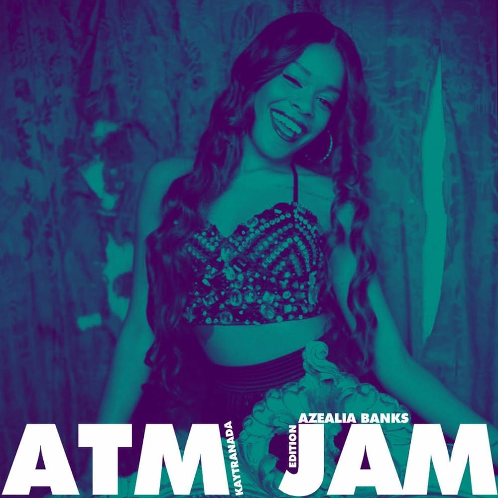 Album cover art for "ATM Jam (Kaytranada Edition)" by KAYTRANADA & Pharrell Williams