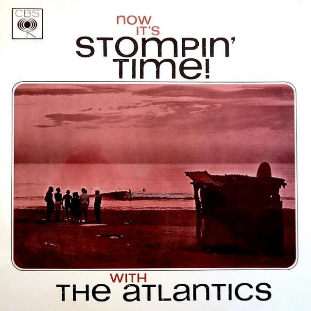 Stompin’ Time by The Atlantics