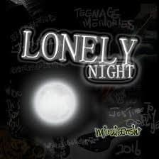 LonelyNight by MIRAISENSHI