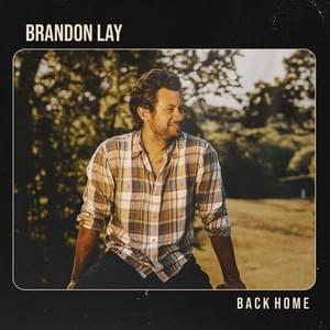 Back Home by Brandon Lay