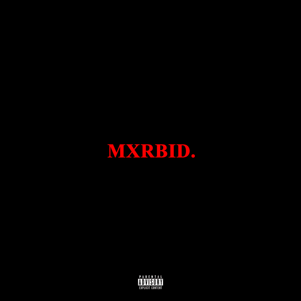 Album cover art for "Mxrbid." by Scarlxrd