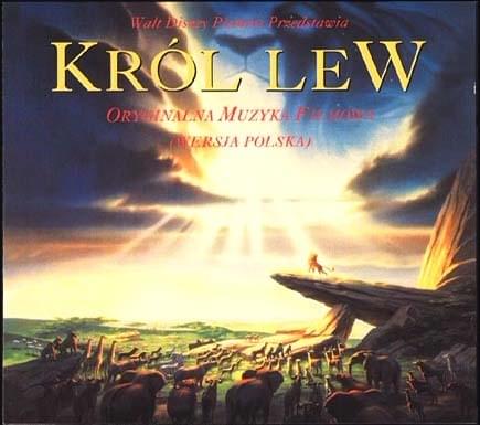 Cover image for Król Lew (Oryginalna Muzyka Filmowa) (Wersja Polska)