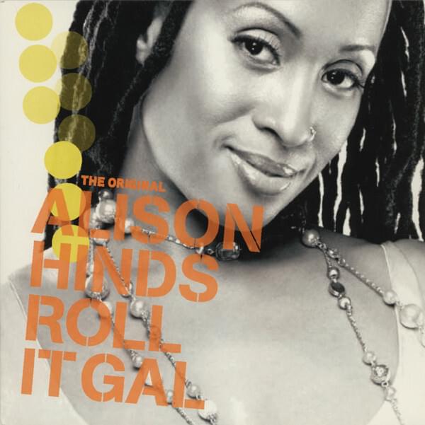 Roll It Gal by Alison Hinds