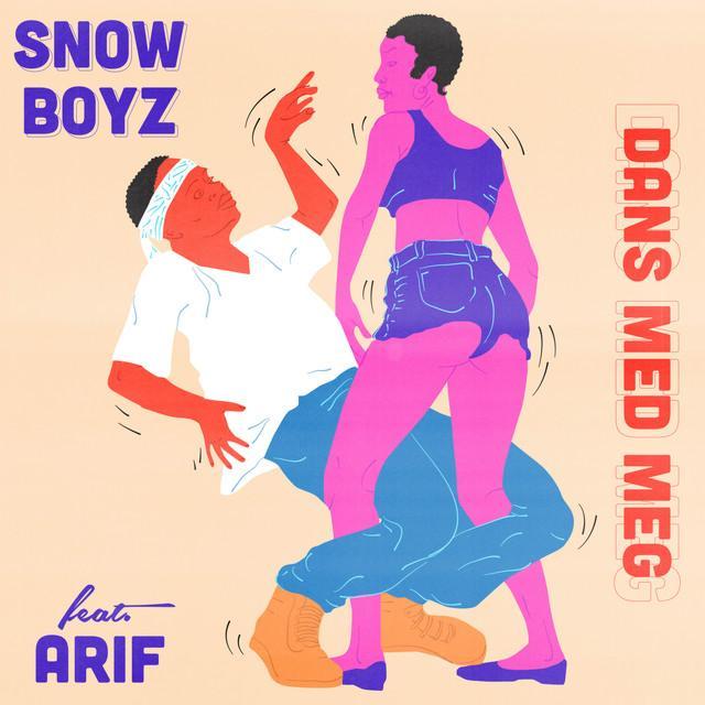 Dans med meg by Snow Boyz