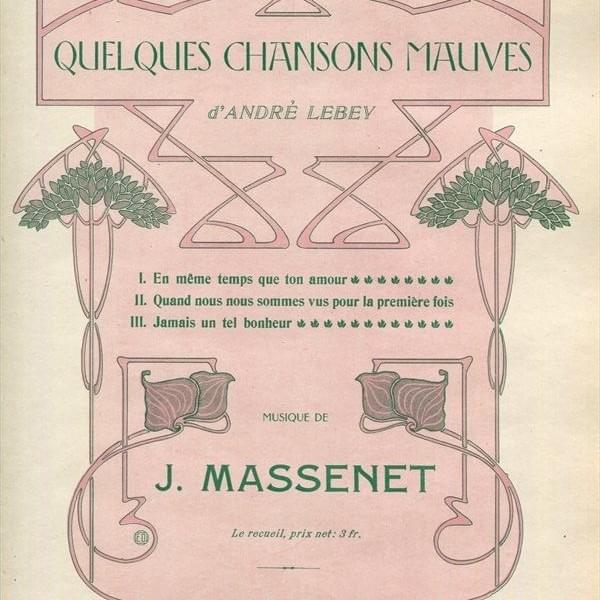 Jamais un tel bonheur by Jules Massenet