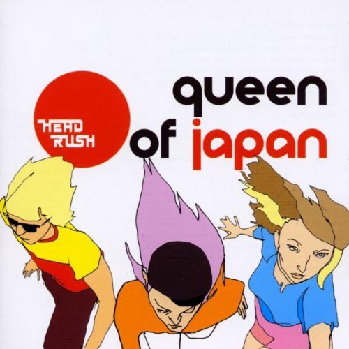 Do You Think I’m Sexy by Queen Of Japan