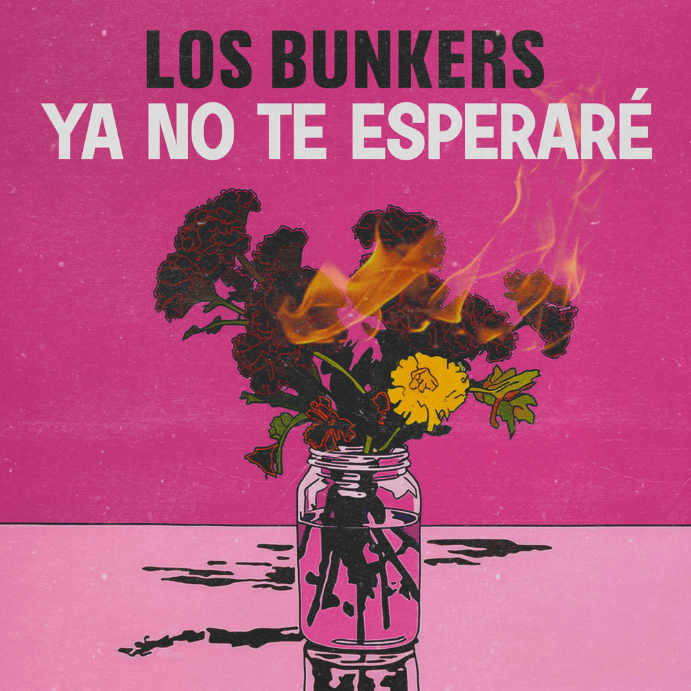 Album cover art for "Ya No Te Esperaré" by Los Bunkers