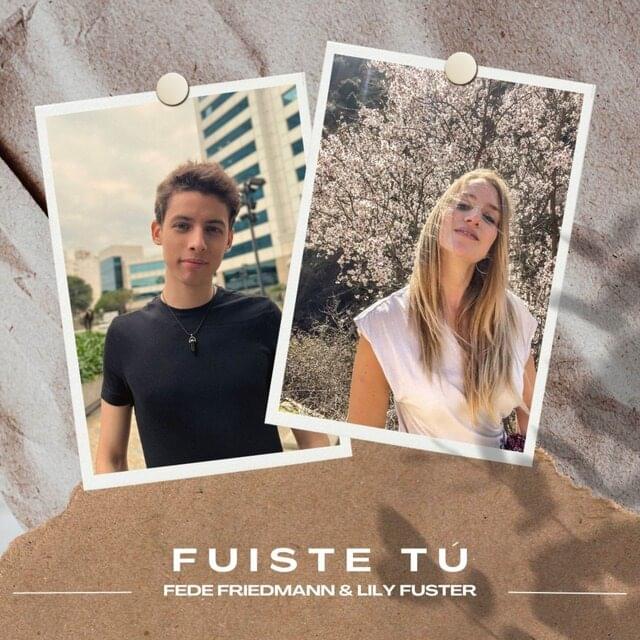 Album cover art for "Fuiste Tú" by Fede Friedmann