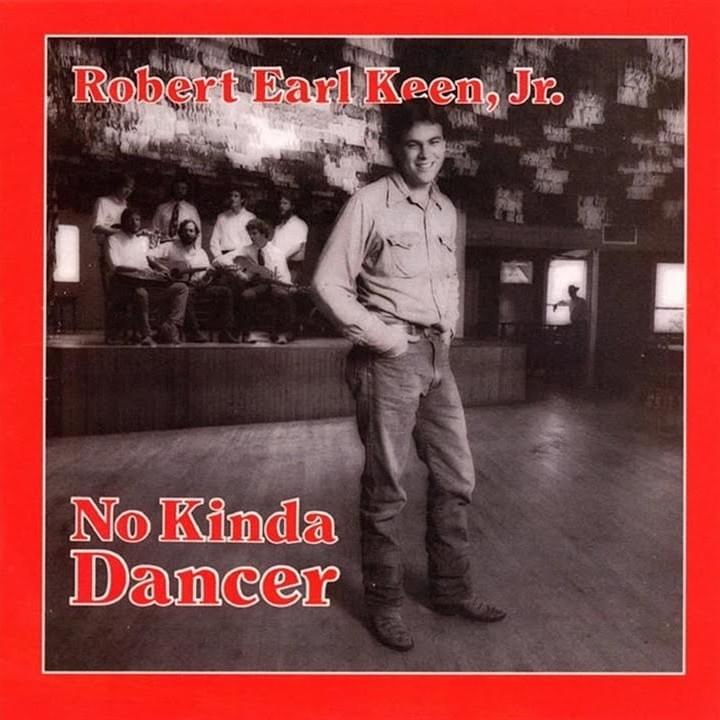 The Front Porch Song by Robert Earl Keen