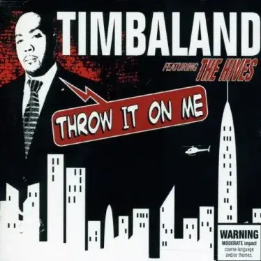 Album cover art for "Throw It On Me" by Timbaland & The Hives