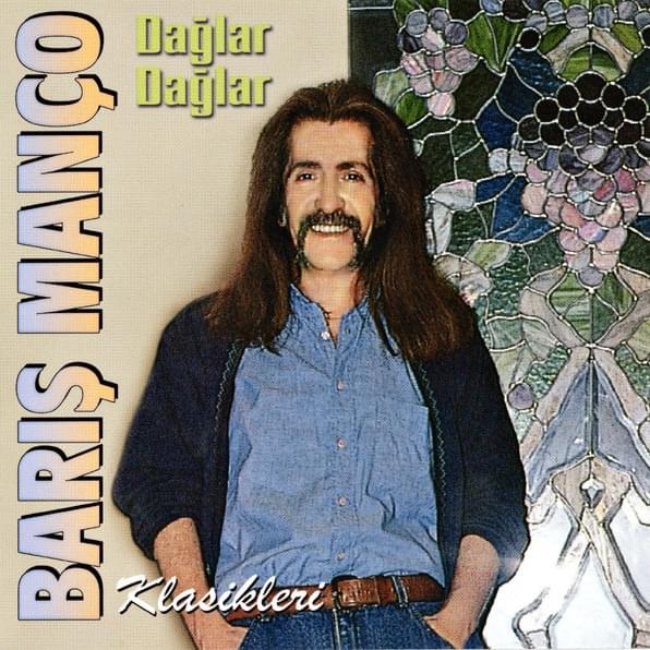 Cover image for Barış Manço Klasikleri: Dağlar Dağlar