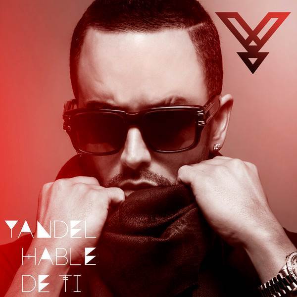 Album cover art for "Hablé De Ti" by Yandel