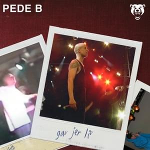 Album cover art for "Gav jer liv" by Pede B