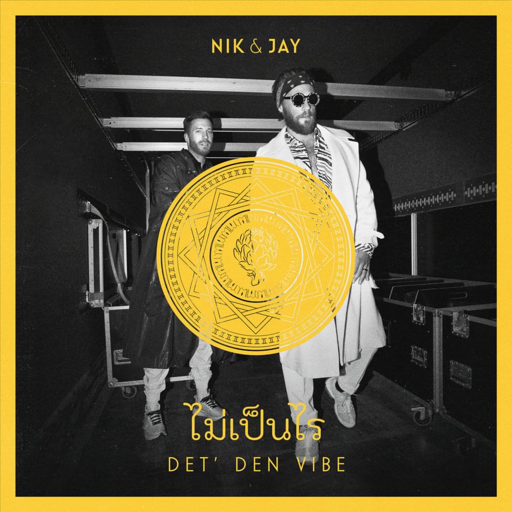 Album cover art for "Det’ Den Vibe" by Nik & Jay