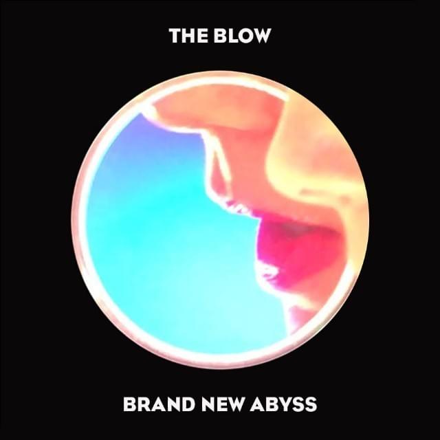 The Woman You Want Her To Be by ​The Blow