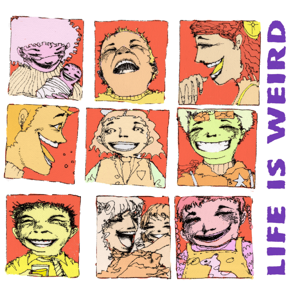 Cover image for Life Is Weird
