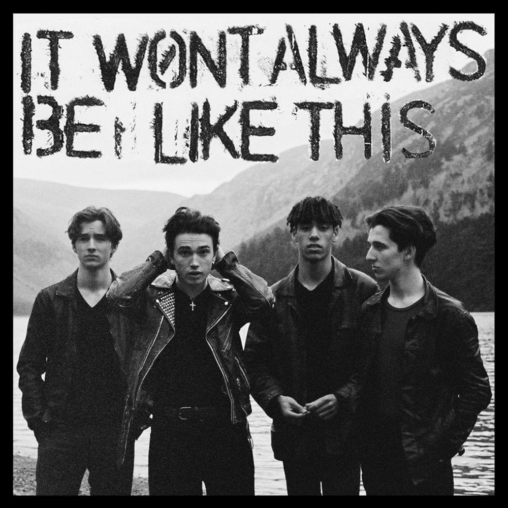Cover image for It Won’t Always Be Like This - Single