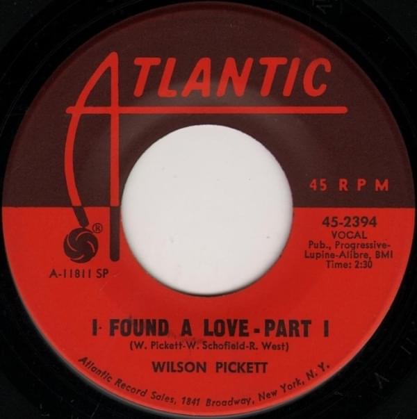 Album cover art for "I Found a Love" by Wilson Pickett