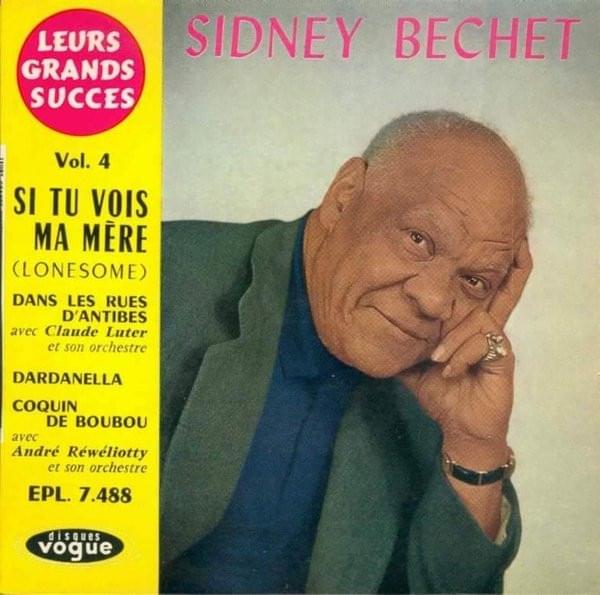 Album cover art for "Si tu vois ma mère" by Sidney Bechet