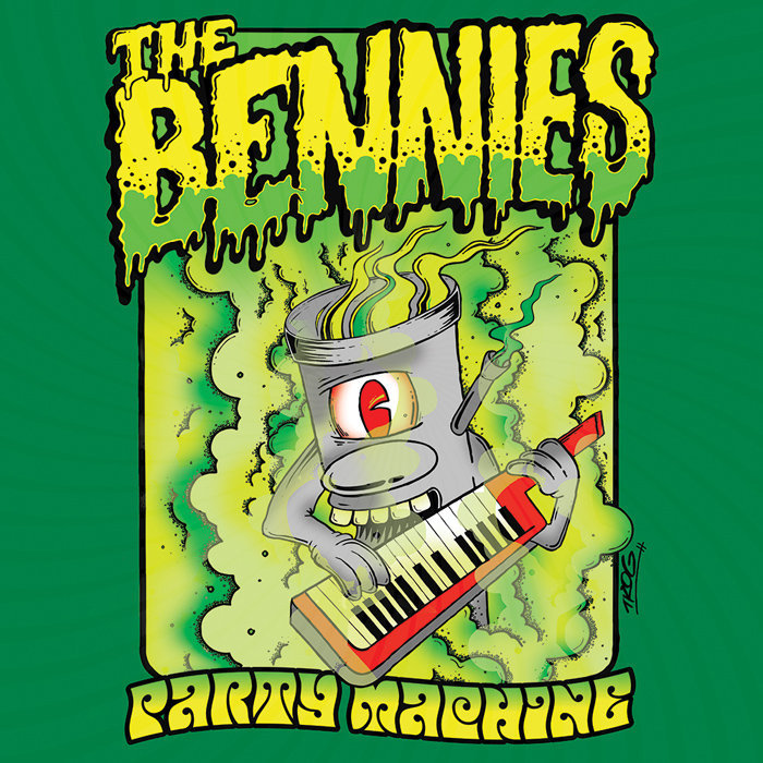 Party Machine by The Bennies