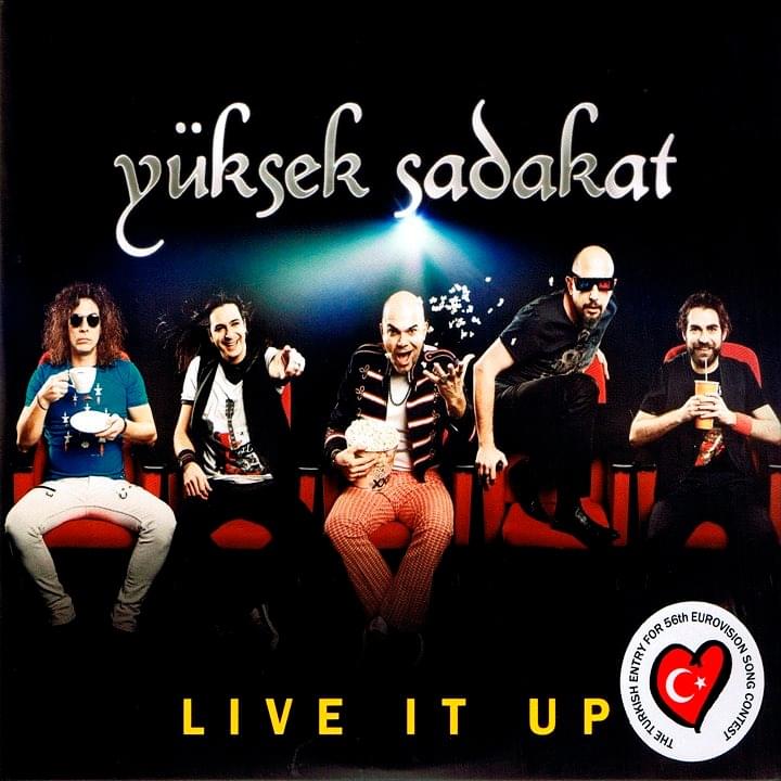 Album cover art for "Live It Up" by Yüksek Sadakat