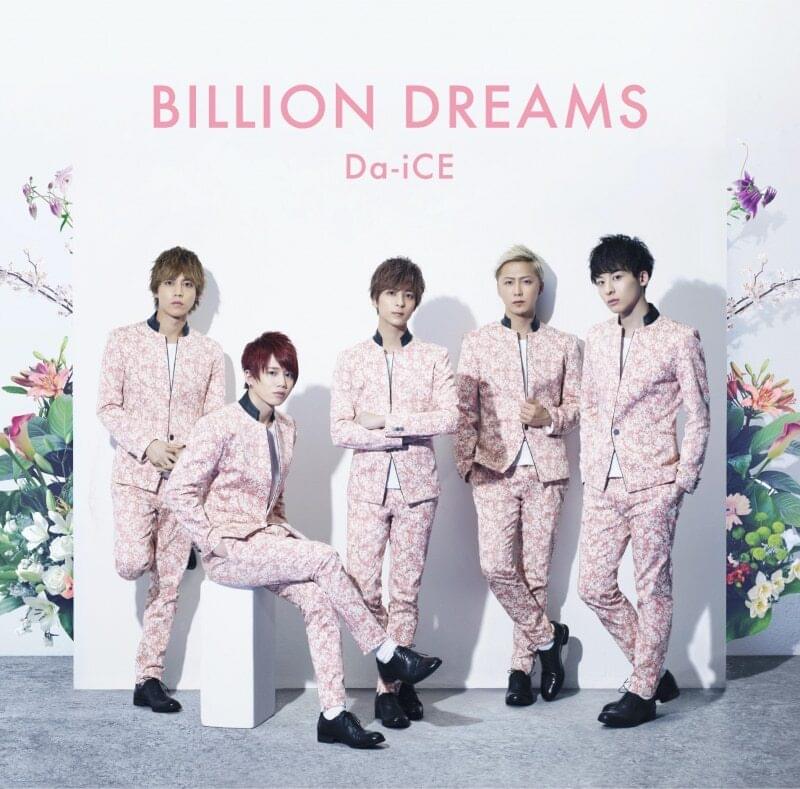 Album cover art for "BILLION DREAMS" by Da-iCE