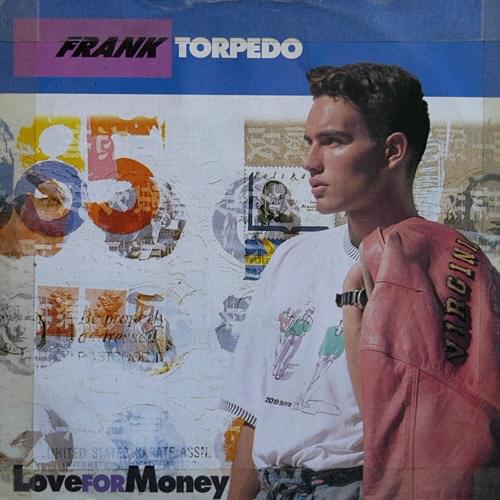 Love for Money by Frank Torpedo
