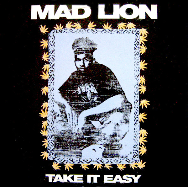 Take It Easy by Mad Lion