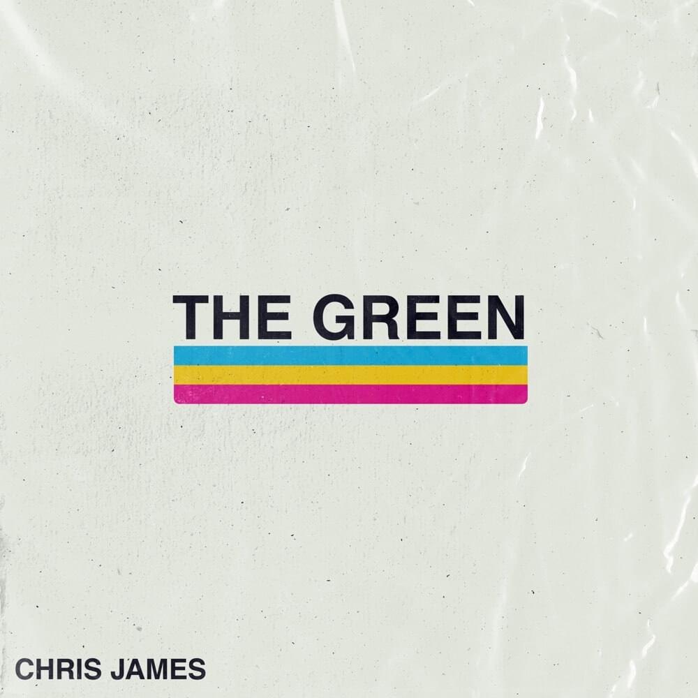 Album cover art for "The Green" by Chris James