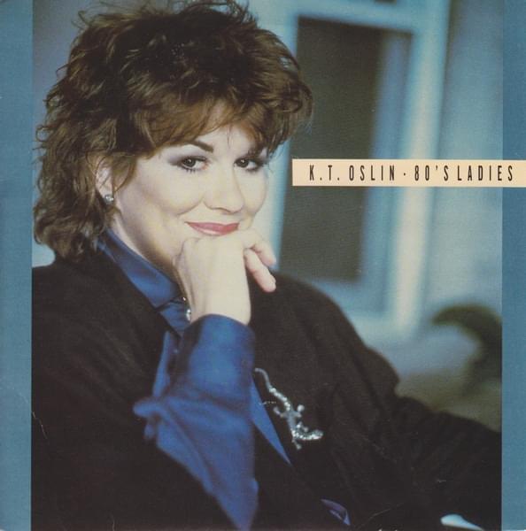 80's Ladies by K.T. Oslin