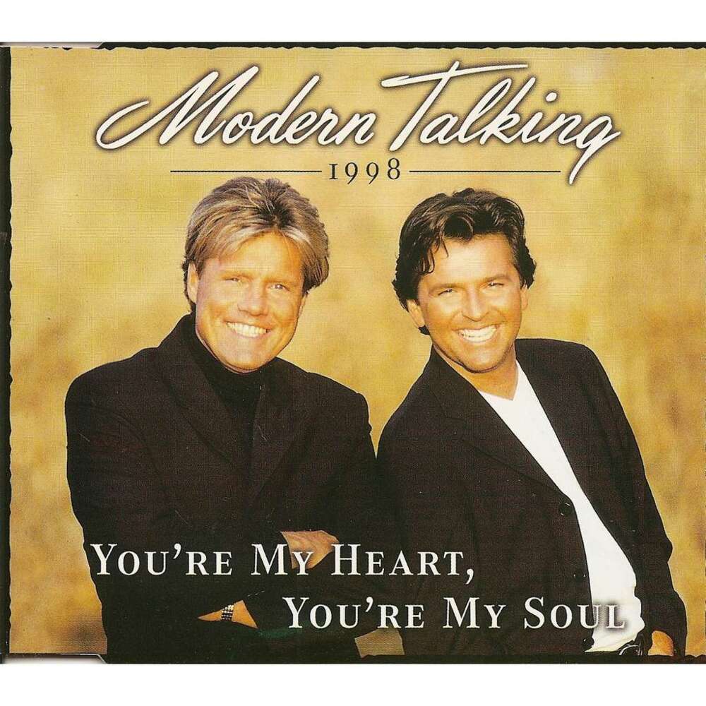 Album cover art for "You’re My Heart, You’re My Soul (New Version)" by Modern Talking