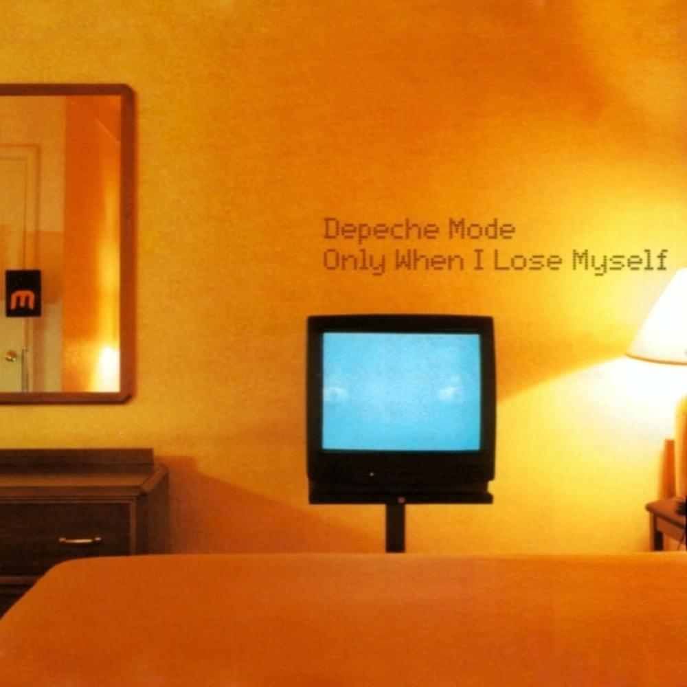 Album cover art for "Only When I Lose Myself [Radio Version]" by Depeche Mode