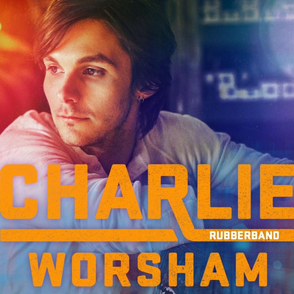 Love Don’t Die Easy by Charlie Worsham