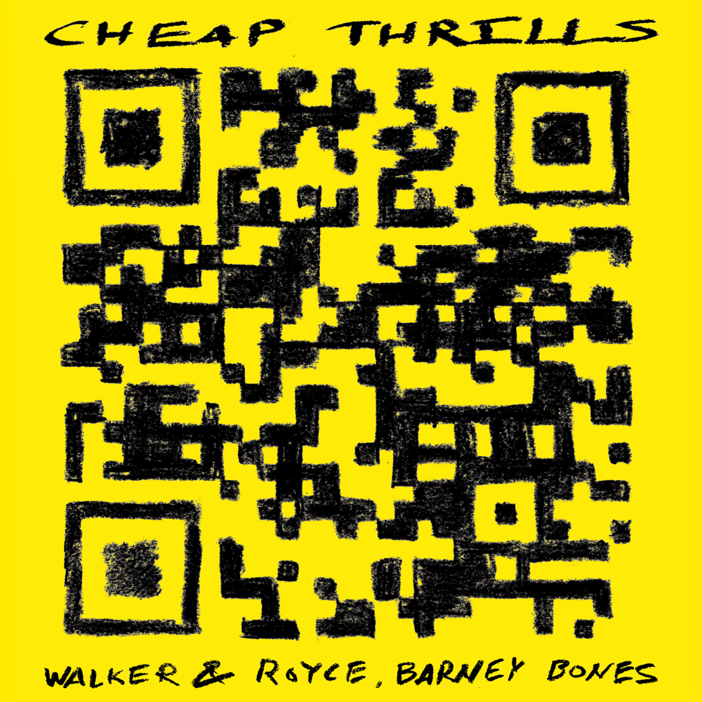 Album cover art for "Cheap Thrills" by Walker & Royce