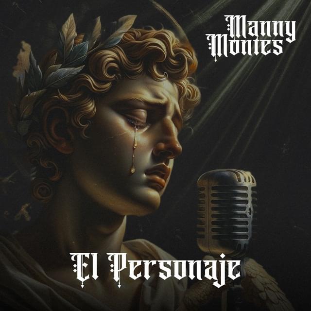 Album cover art for "El personaje" by Manny Montes