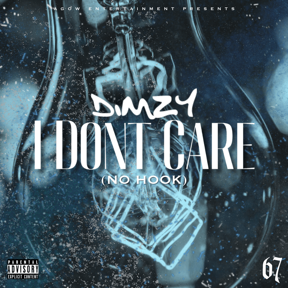 Album cover art for "I Don’t Care (No Hook)" by Dimzy