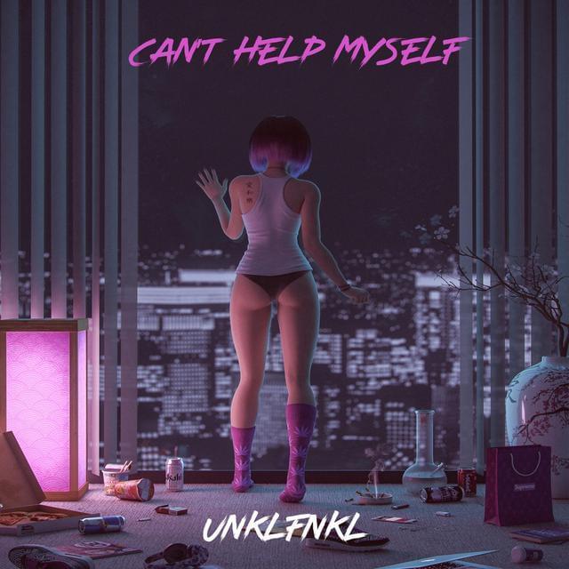 Album cover art for "Can’t Help Myself" by UNKLFNKL