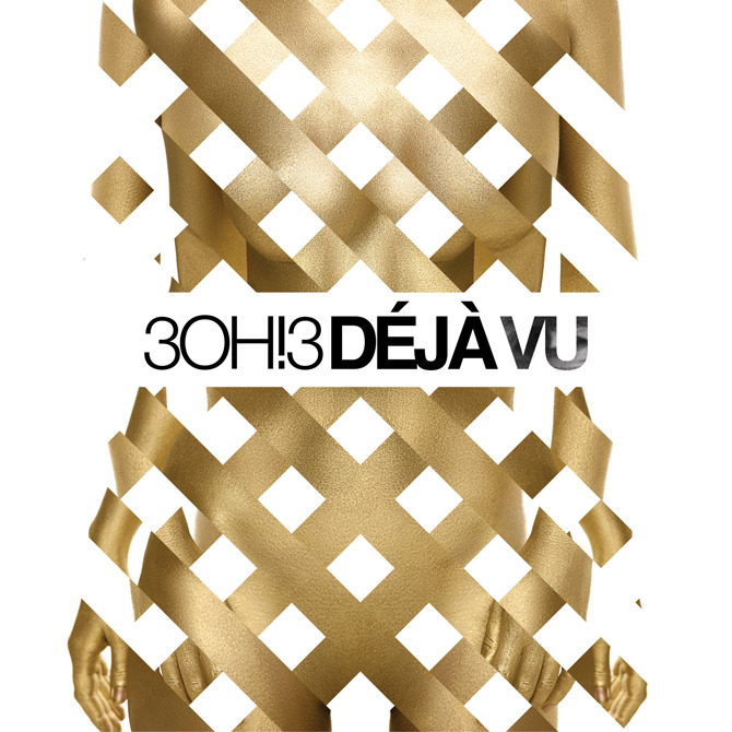 Album cover art for "D�j� Vu" by 3OH!3