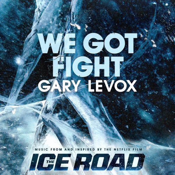 Album cover art for "We Got Fight" by Gary LeVox