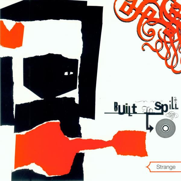 Album cover art for "Strange" by Built to Spill